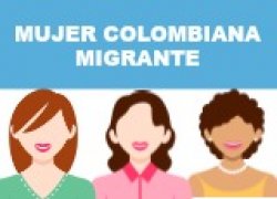 Mujer colombiana migrante