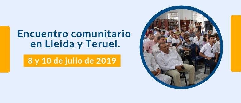 Encuentro Comunitario en Lleida y Teruel.