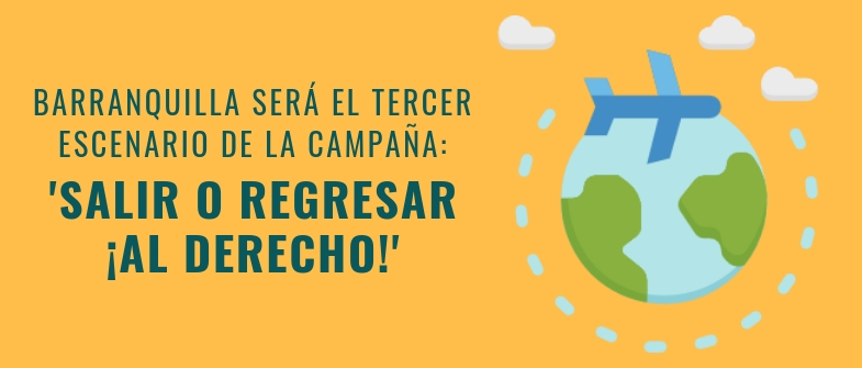 Barranquilla será el tercer escenario de ‘Salir o regresar ¡al derecho!’, la campaña pedagógica que lidera Dirección de Asuntos Migratorios y Consulares de la Cancillería