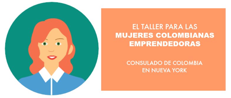 El taller para las mujeres colombianas emprendedoras en Nueva York