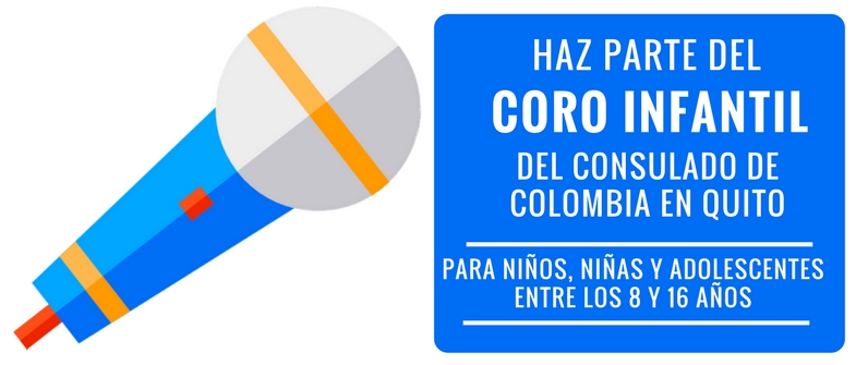 Súmate al Coro Infantil del Consulado de Colombia en Quito