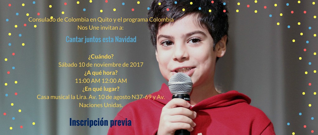 ¡Cantemos juntos esta navidad! Únete al coro navideño del Consulado de Colombia en Quito