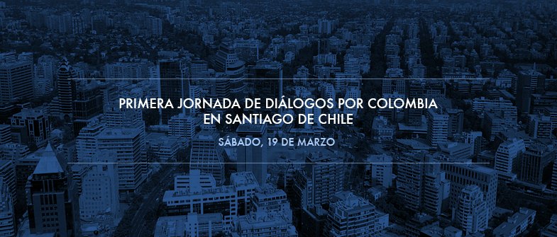 primera jornada de diálogos por Colombia en Santiago de Chile