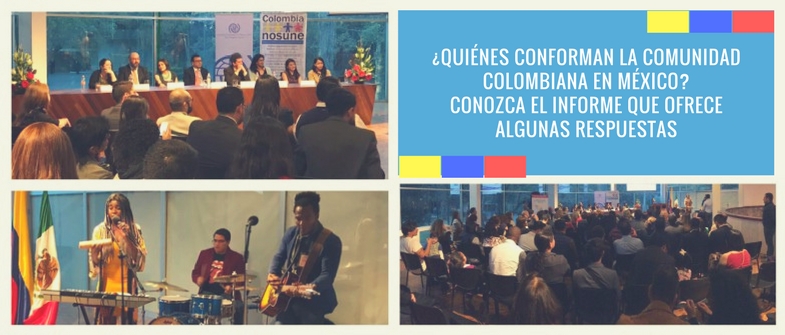¿Quiénes conforman la comunidad colombiana en México? Conozca el informe que ofrece algunas respuestas