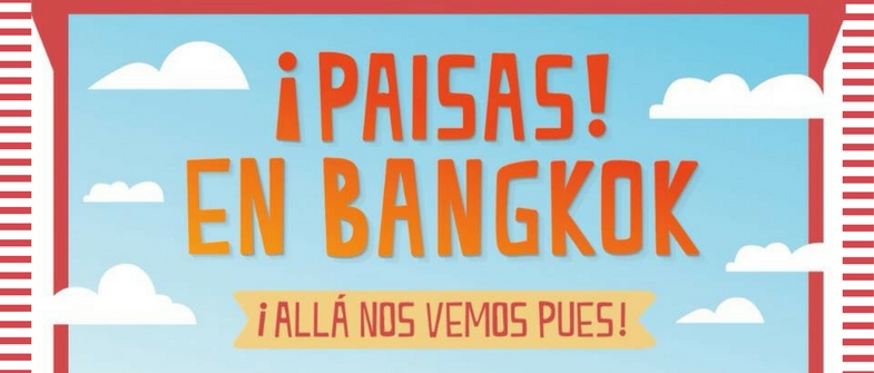 Encuentro de paisas en Bangkok