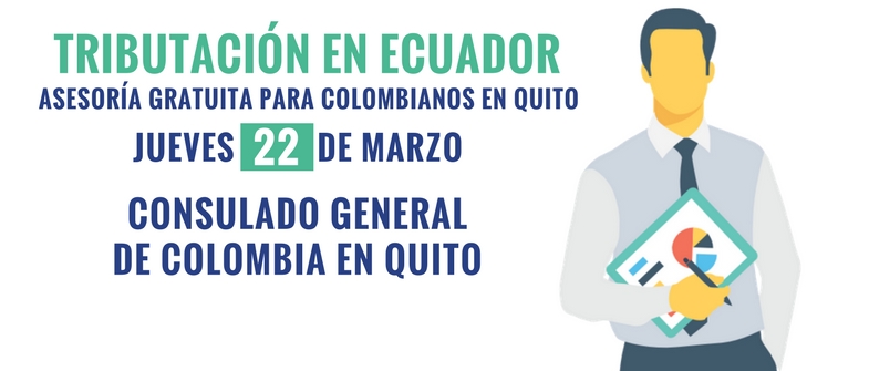 Tributación en Ecuador: asesoría gratuita para colombianos en Quito