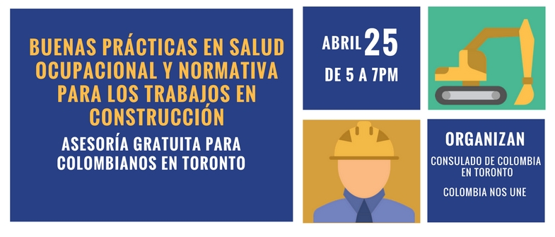Buenas prácticas en salud ocupacional y normativa para los trabajos en construcción: asesoría para colombianos en Toronto