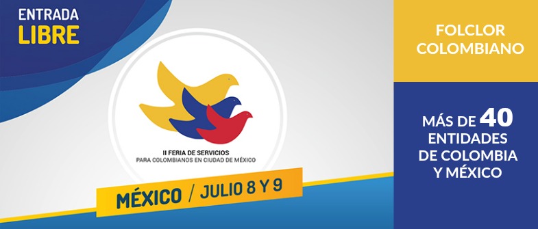 segunda feria de servicios para colombianos en Ciudad de México