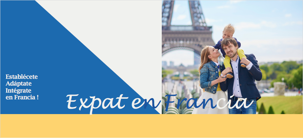 ¡Somos especialistas en la asesoría e integración de la comunidad hispano-hablante en Francia! Expat en Francia